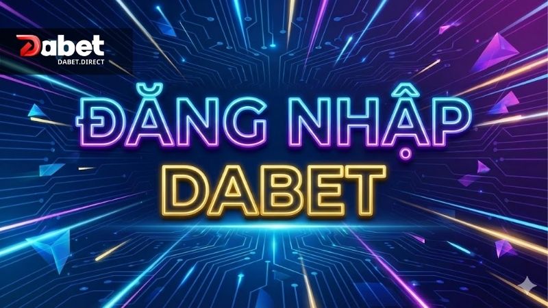 dang-nhap-dabet